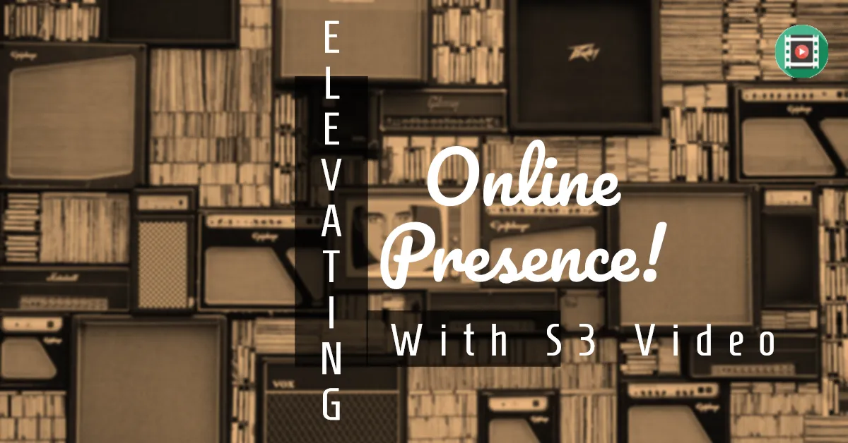 Elevating Your Online Presence with S3 Video Host